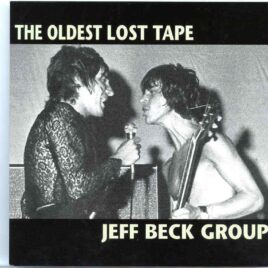 Jeff Beck - The Oldest Lost Tape ( Live at The Marquee Club , London , UK , August 1967 ) front cover