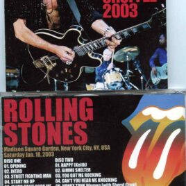 Rolling Stone - Weekend Shuffle 2003 ( 2 CD ) ( Madison Square Garden , New York City , USA , Saturday January 18th , 2003 )