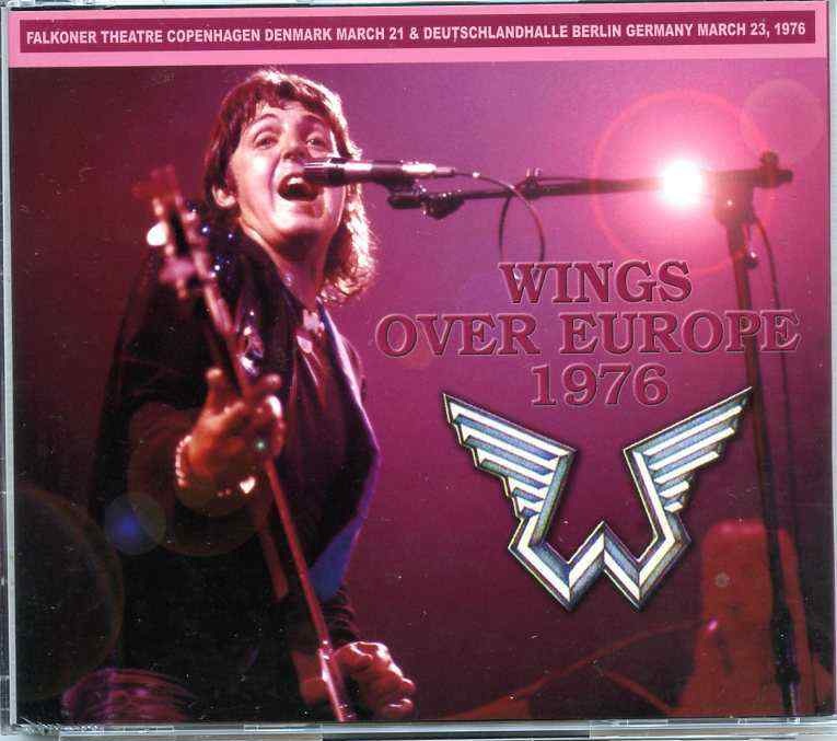 Paul McCartney – Wings Over Europe ( 3 CD SET )( Misterclaudel ) ( Copenhagen , March 21st , 1976 & Berlin , March 23rd , 1976 ) front cover Paul McCartney - Wings Over Europe ( 3 CD SET )( Misterclaudel ) ( Copenhagen , March 21st , 1976 & Berlin , March 23rd , 1976 ) front cover