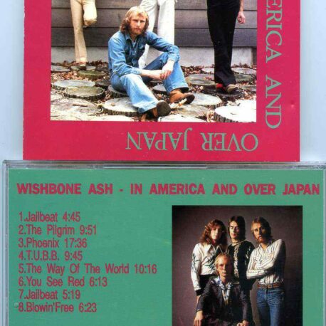 Wish Bone Ash - In America And Over Japan ( Oh Boy Records ) ( Memphis August 21st 1972 & Tokyo Nov 10th , 1978 )