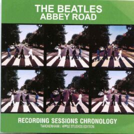 The Beatles- Abbey Road  Recording Sessions Chronology Vol. 3 ( 2 CD SET )( 2019 DAP Records ) Discs 5-6 front cover