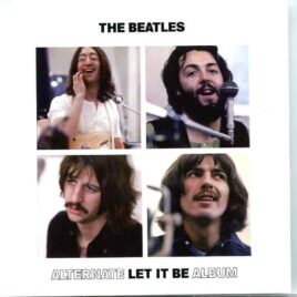 The Beatles- Alternate Let It Be Album ( 2020 BEATFILE ) front cover
