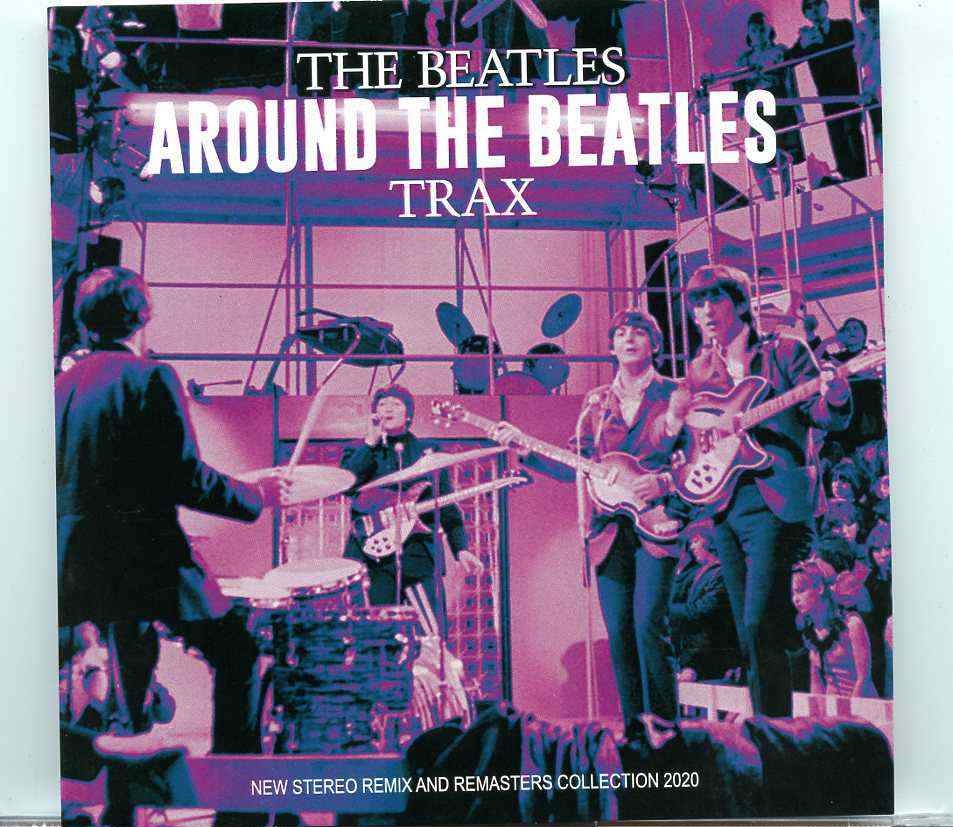 The Beatles- Around The Beatles Trax ( 2020 BEATFILE ) front cover The Beatles- Around The Beatles Trax ( 2020 BEATFILE ) front cover