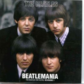 The Beatles- The Beatles On Digital Revisions Vol. 1  Beatlemania  ( 2 CD SET ) ( 2020 DAP ) front cover