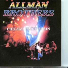 Allman Brothers- Chicago Blues Again ( WXRT FM Radio Broadcast from 1971 ) front cover