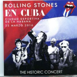Rolling Stones - En Cuba ( The Historic Concert )( 2 CD SET ) ( Ciudad Deportiva De La Habana , March 25th , 2016 ) front cover