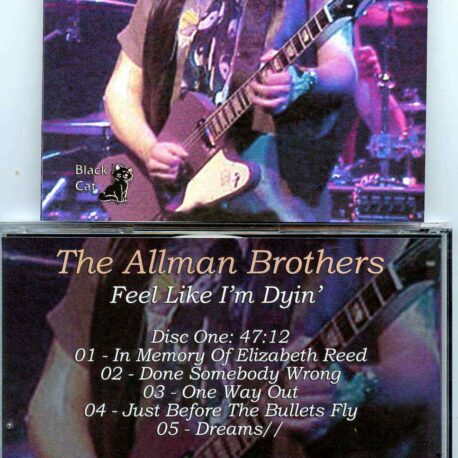 Allman Brothers- Feel Like I´m Dyin´( 2 CD SET ) ( Soundboard from Charlotte Coliseum , Charlotte , NC , USA , July 21st , 1989 )