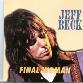 Jeff Beck- Final Woman ( 2 CD SET ) ( Sports Arena Japan May 12-5-80 & Bonustrack Budokan 12-8-80 ) front cover