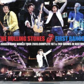 Rolling Stones - First Bangs ( 4 CD SET ) ( Complete First and Second Shows in Boston Aug 21st & 23rd 2005 ) front cover