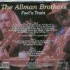 Allman Brothers- Fool´s Train ( 3 CD SET ) ( Soundboard from Orpheum Theatre , Boston , MA , USA , October 5th , 1989 )