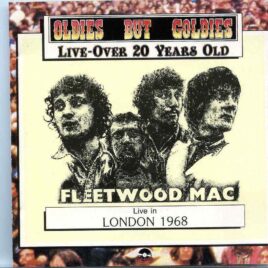 Fleetwood Mac- Oldies But Goldies ( Live In London 1968 ) front cover