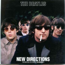 The Beatles- The Beatles On Digital Revisions Vol. 2 New Directions   ( 2 CD SET ) ( 2020 DAP ) front cover