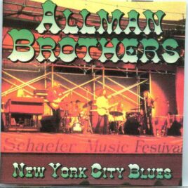 Allman Brothers- New York City Blues ( Recorded at the A/R Recording Studios , NYC , USA , August 26th , 1971 ) front cover