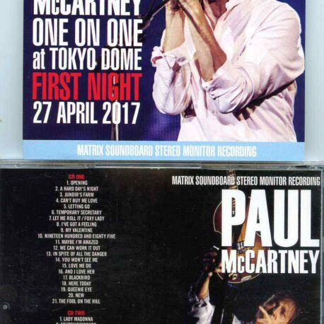 Paul Mccartney- One On One At Tokyo Dome First Night ( 2 cd set ) ( Soundboard April 27th , 2017 , Tokyo , Japan )
