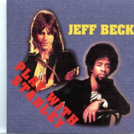 Jeff Beck- Play With Stanley ( With Stanley Clarke Live at Roskilde Fes Denmark , June 30th , 1979 ) front cover