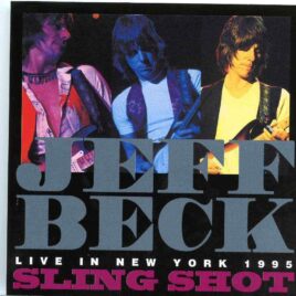 Jeff Beck- Slingshot ( Live in Jones Beach , New York , August 6th , 1995 ) front cover
