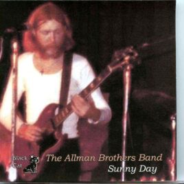 Allman Brothers- Sunny Day ( Soundboard from Fillmore West , San Francisco , CA , USA , January 30th , 1971 ) front cover