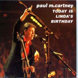 Paul McCartney- Today Is Linda´s Birthday ) 2 cd set ) ( Live at United Center Chicago , USA , September 24th , 2002 ) front cover