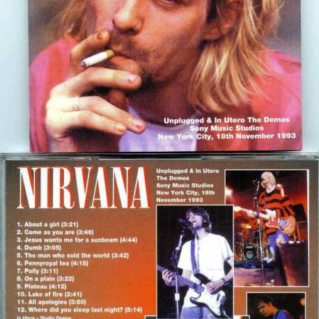 Nirvana- Unplugged & In Utero The Demos ( Sony Studios , New York City , November 18th , 1993 )