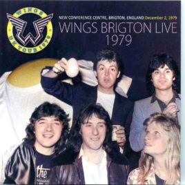Paul McCartney- Wings Brigton Live 1979 ( Valkyrie )( New Conference Centre , Brigton , England , Dec 2nd , 1979 ) front cover
