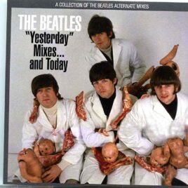 The Beatles- ¨Yesterday¨ Mixes...And Today ( A Collection Of Beatles Alternate Mixes ) ( BEATFILE ) front cover