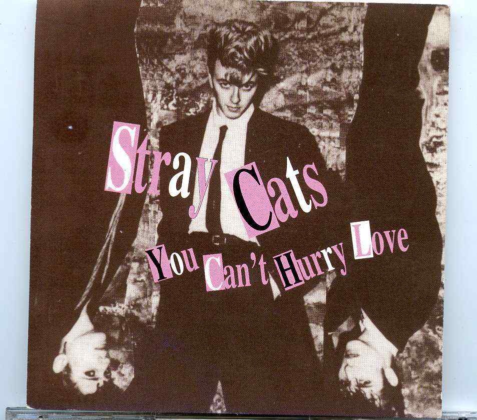 Stray Cats- You Can´t Hurry Love ( Meteorite ) ( 14 Live Unreleased Tracks ) front cover Stray Cats- You Can´t Hurry Love ( Meteorite ) ( 14 Live Unreleased Tracks ) front cover