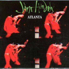 Jimi Hendrix - Atlanta ( 2 CD SET ) ( Live at Atlanta Pop Festival, Atlanta, Atlanta, Georgia, USA, July 4th, 1970 ) front cover