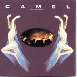 Camel - Moon Dance ( Highland ) ( Live in London 1978 plus Tokyo 1980 ) front cover