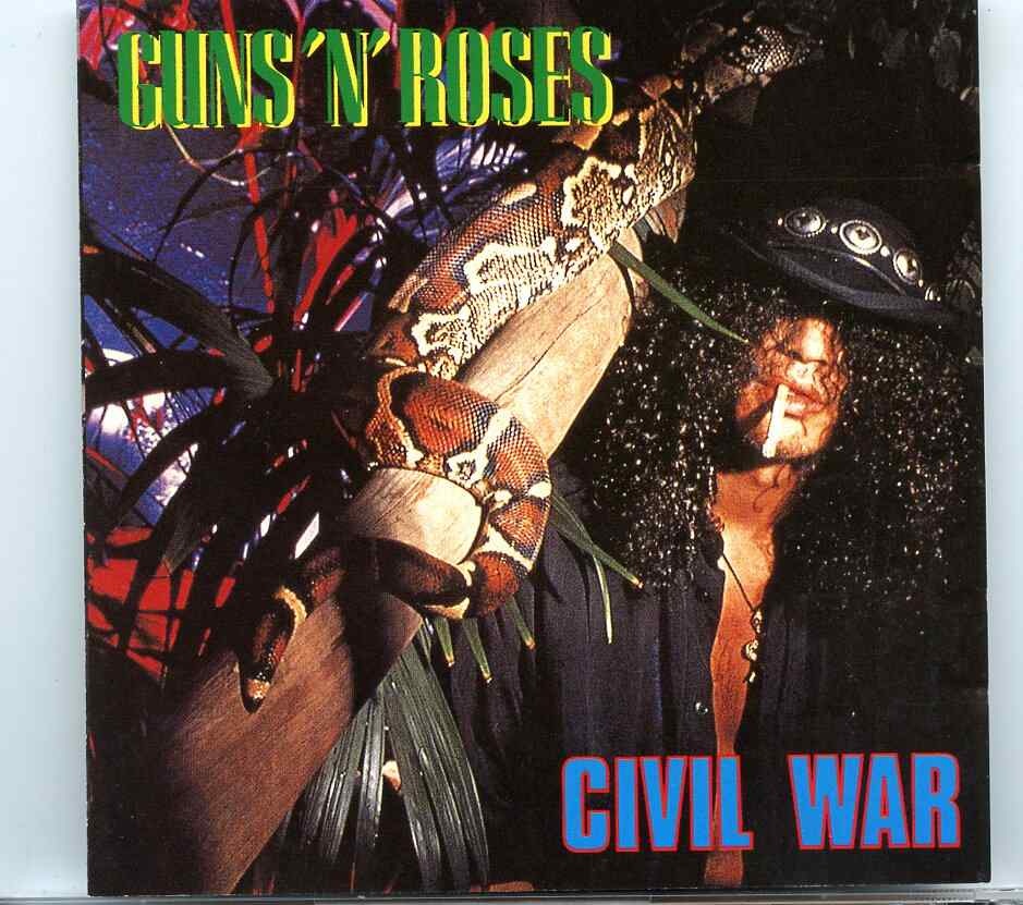 Guns And Roses – Civil War ( 70 minutes, 12 Unreleased Soundboard Live Tracks 1987 – 1990 ) front cover Guns And Roses - Civil War ( 70 minutes, 12 Unreleased Soundboard Live Tracks 1987 - 1990 ) front cover