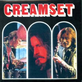 Creamset ( 2 CD ) ( Gold Standard ) ( Detroit , Michigan ´67 - Glen Campbell Show ´68 - Dallas ´68 )