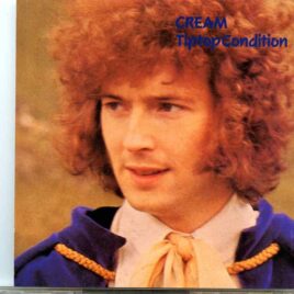 Eric Clapton - Tip Top Condition ( ARMS ) ( CREAM live in California , 1968 ) front cover
