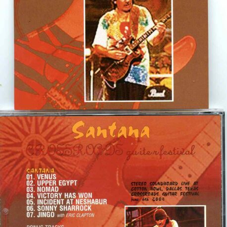 Crossroads Guitar Festival  ( Soundboard From Cotton Bowl, Dallas, Texas, USA, June 6th, 2004 )