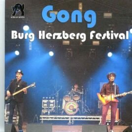 Gong  - Burg Herzberg Festival ( 2 CD SET )( Live in Breitenbach-Hesse, Germany, July 27th, 2017 ) front cover