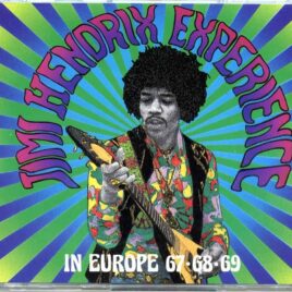 Jimi Hendrix - In Europe 67-68-69  ( 2 CD ) ( Radiohuset Stockholm, Vitos Studios Netherlands, BBC London, UK, plus more ) front cover
