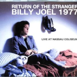 Billy Joel - Return Of The Stranger ( 3 CD SET ) (  Nassau Coliseum, New York, USA, Dec 11th, 1977 ) front cover