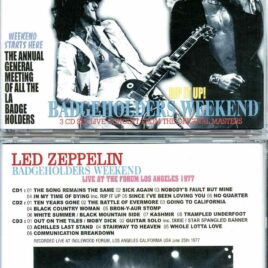 Badgeholders Weekend ( 3 CD SET ) ( Inglewood Forum, Los Angeles, CA, USA, June 25th, 1977 )