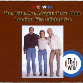 The Who - London First Night ( 3 CD SET ) ( Live at Wembley Arena, London, UK, October 23rd, 1989 ) front cover
