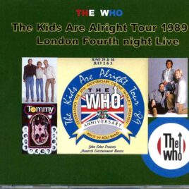 The Who - London Fourth Night ( 3 CD SET ) ( Live at Wembley Arena, London, UK, October 27th, 1989 ) front cover