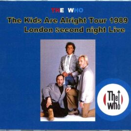 The Who - London Second Night ( 3 CD SET ) ( Live at Wembley Arena, London, UK, October 24th, 1989 ) front cover