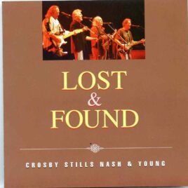 Neil Young - Lost And Found ( ZEUS ) ( CSN&Y Unreleased Live Tracks , Various Venues ) front cover