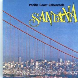 Santana - Pacific Coast Rehearsals ( WPOCM ) ( Live Rehearsals in San Francisco, April 1969 ) front cover