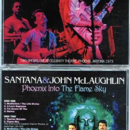 Phoenix Into The Flame Sky ( 3 CD SET ) ( Two Shows at Celebrity Theater, Phoenix, Arizona, USA, Sept 12th, 1973 )