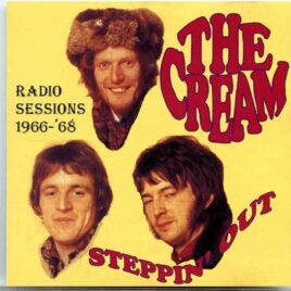 Eric Clapton - Stepping Out ( CREAM ) ( Invassion Unlimited ) ( 23 tracks BBC Radio Sessions 1966 - 1968 ) front cover