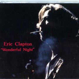 Eric Clapton - Wonderful Night ( 2 CD SET ) ( Royal Albert Hall , London , UK , Feb 7th , 1990 ) front cover