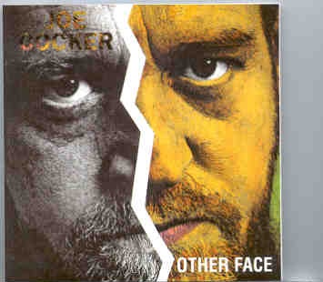Joe Cocker – Other Face ( Montreaux Jazz Festival , Switzerland , July 2nd , 1992 ) front cover Joe Cocker - Other Face ( Montreaux Jazz Festival , Switzerland , July 2nd , 1992 ) front cover
