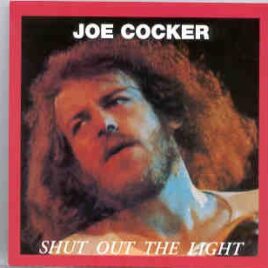 Joe Cocker - Shut Out The Light ( Oil Well ) front cover