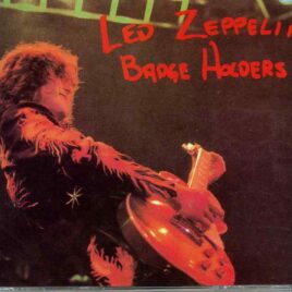 Led Zeppelin - Badge Holders ( 2 CD SET ) ( Best Live in Concert 1969 ) front cover