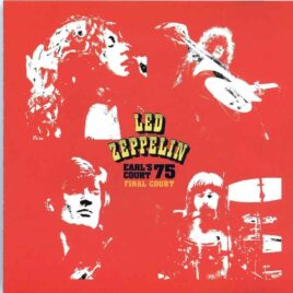 Led Zeppelin - Earls Court 1975 Final Court ( 1 cd set ) ( Earl's Court , London UK , May 25th , 1975 ) front cover