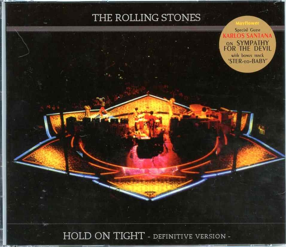 Rolling Stones – Hold on Tight Definitive Version ( 3 CD set ) ( MAYFLOWER ) ( MSG, New York, June 27th, 1975 ) front cover Rolling Stones - Hold on Tight Definitive Version ( 3 CD set ) ( MAYFLOWER ) ( MSG, New York, June 27th, 1975 ) front cover