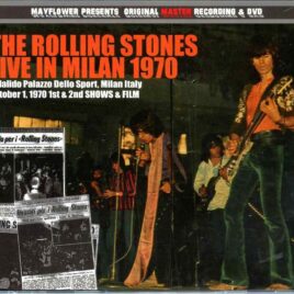 Rolling Stones - Live in Milan 1970 ( 2 cd - 1 dvd ) ( MAYFLOWER ) ( Palalido Palazzo Delo Sport, Milan, Italy, October 1st, 1970 ) front cover